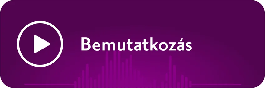 Bemutatkozás hanganyag