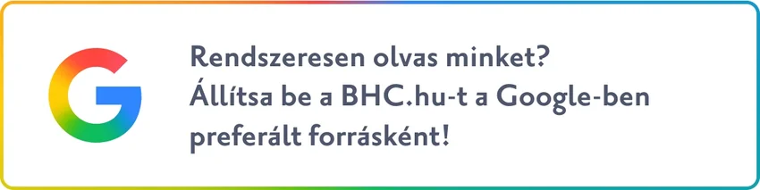 Állítsa be a BHC.hu-t preferált forrásként a Googleben, hogy tartalmaink mindig kéznél legyenek!